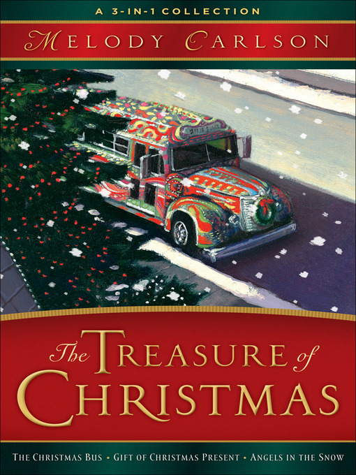 Title details for The Treasure of Christmas by Melody Carlson - Wait list